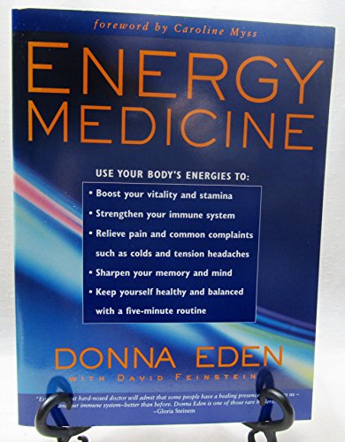 Energy Medicine (9781585420216) by Donna Eden; David Feinstein