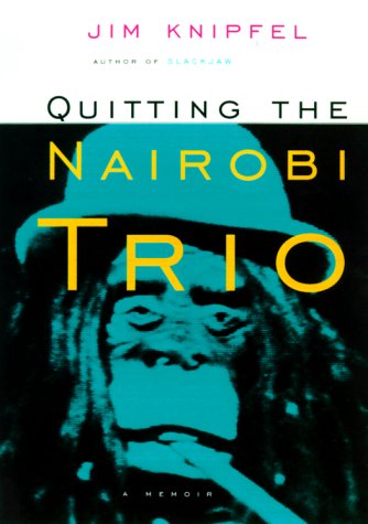 Stock image for Quitting the Nairobi Trio : A Memoir for sale by Better World Books