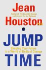 Beispielbild fr Jump Time: Shaping Your Future In A World of Radical Change zum Verkauf von Wonder Book