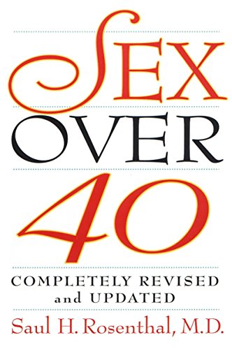 9781585420544: Sex over 40: Completely Revised and Updated: Completely Revised and Updated Version