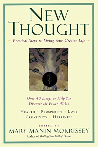 Stock image for New Thought PA: A Practial Spirituality [A New Consciousness Reader] for sale by Bookmans