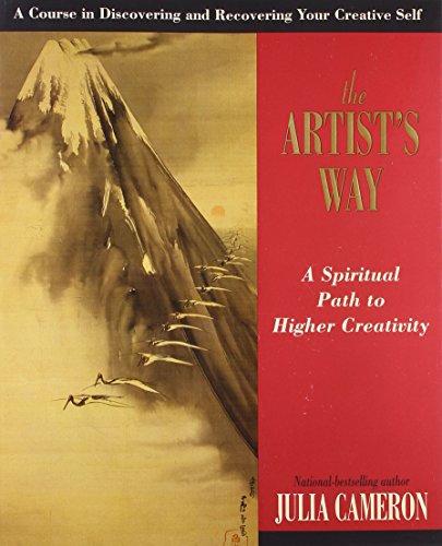 9781585421466: The Artist's Way: A Spiritual Path to Higher Creativity (10th anniversary edition)