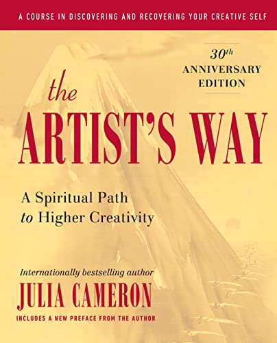 9781585421473: The Artist's Way: A Spiritual Path to Higher Creativity, Twenty-Fifth Anniversary Edition