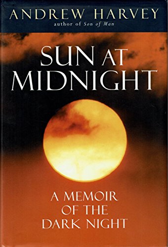 Stock image for The Sun at Midnight: A Memoir of the Dark Night for sale by SecondSale