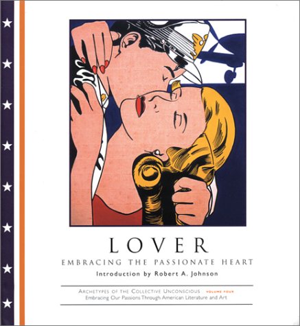 LOVER: Embracing The Passionate Heart (H)