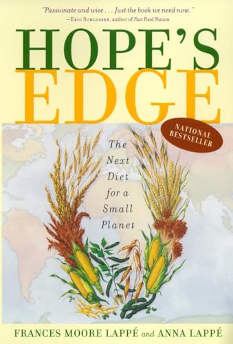 9781585422371: Hope's Edge: The Next Diet for a Small Planet