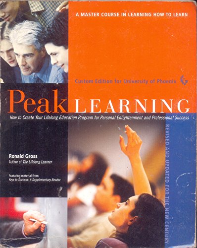 Beispielbild fr Inner Workbook Peak Learning : How to Create Your Own Lifelong Education Program zum Verkauf von Better World Books