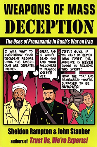 Stock image for Weapons of Mass Deception: The Uses of Propaganda in Bush's War on Iraq for sale by Gulf Coast Books