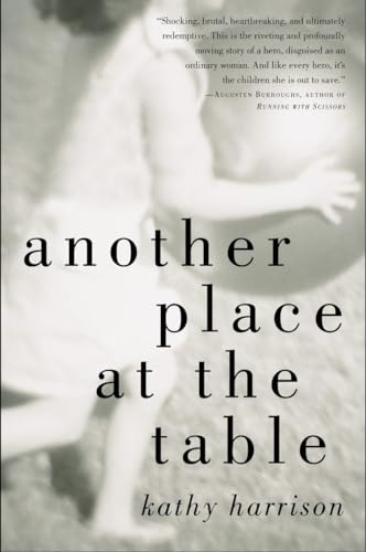 Another Place at the Table (9781585422821) by Harrison, Kathy