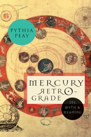 9781585423163: Mercury Retrograde: its Myth and Meaning