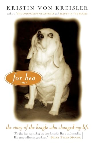 Imagen de archivo de For Bea: The Story of the Beagle Who Changed My Life a la venta por SecondSale