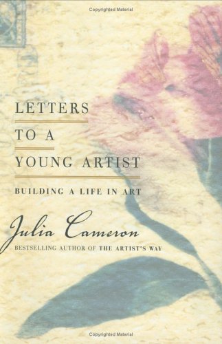 Beispielbild für Letters to a Young Artist: Building a Life in Art zum Verkauf von Discover Books