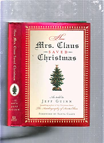 Beispielbild fr How Mrs. Claus Saved Christmas zum Verkauf von Better World Books