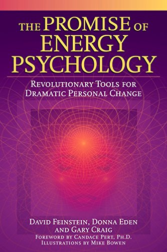 9781585424429: The Promise of Energy Psychology: Revolutionary Tools for Dramatic Personal Change