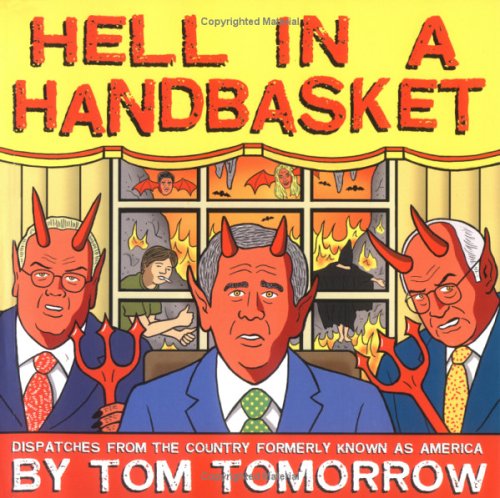 Imagen de archivo de Hell in a Handbasket a la venta por Front Cover Books