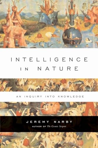 Imagen de archivo de Intelligence in Nature: An Inquiry into Knowledge a la venta por Half Price Books Inc.