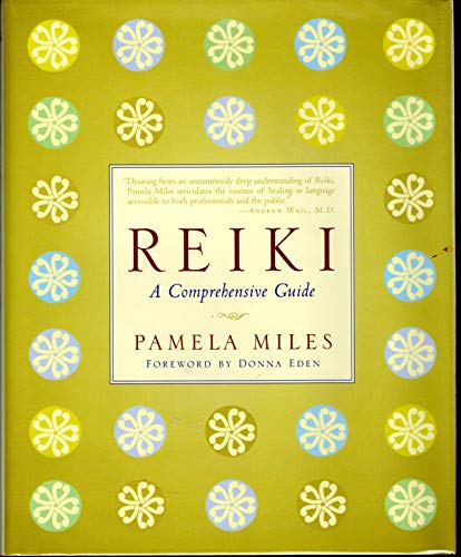 9781585424740: Reiki: A Comprehensive Guide