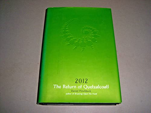 Beispielbild fr 2012: The Return of Quetzalcoatl zum Verkauf von ThriftBooks-Atlanta