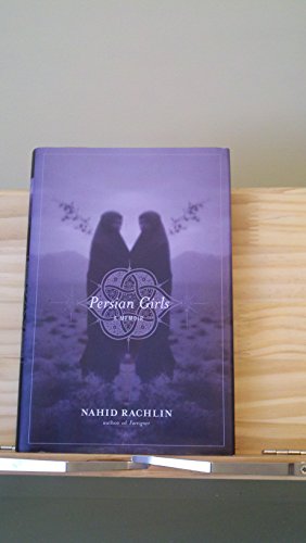Persian girls; a memoir