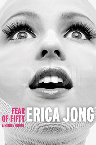 9781585425242: Fear of Fifty: A Midlife Memoir