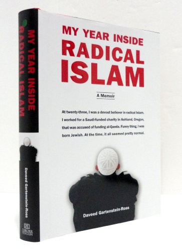 Imagen de archivo de My Year Inside Radical Islam: A Memoir a la venta por Wonder Book