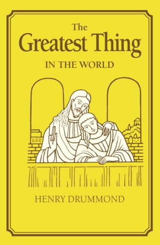 9781585425662: The Greatest Thing In the World (The Tarcher Family Inspriational Library)