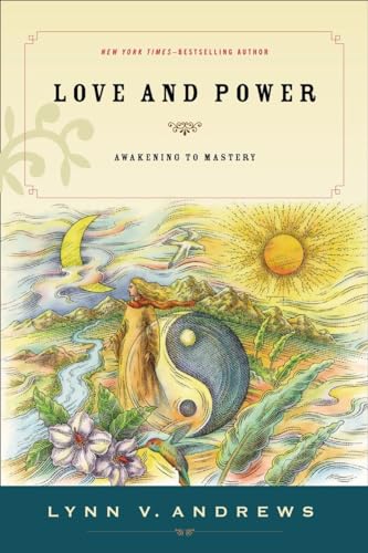 Stock image for Love & Power: Awakening to Mastery for sale by ThriftBooks-Dallas