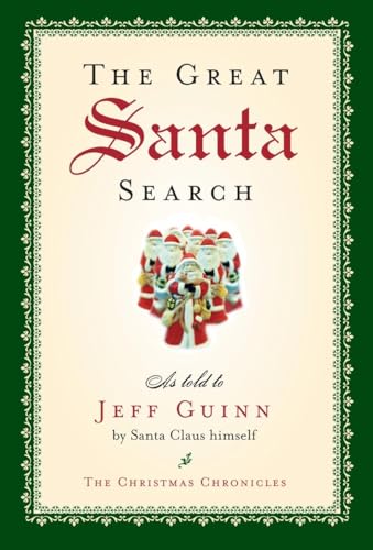 Imagen de archivo de The Great Santa Search (The Santa Chronicles) a la venta por Your Online Bookstore