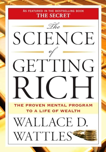 9781585426010: The Science of Getting Rich: The Proven Mental Program to a Life of Wealth