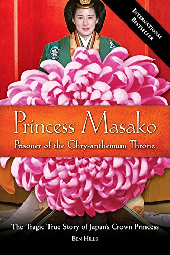 9781585426102: Princess Masako: Prisoner of the Chrysanthemum Throne