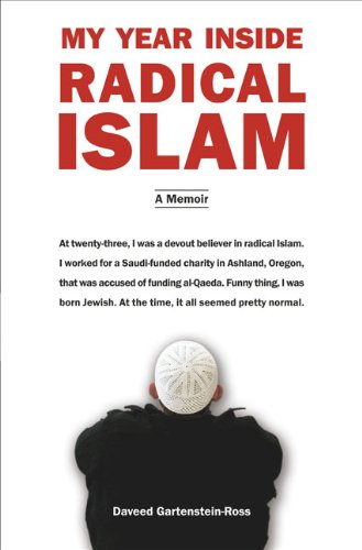 Stock image for My Year Inside Radical Islam: A Memoir for sale by BooksRun