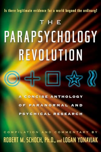 Beispielbild fr The Parapsychology Revolution : A Concise Anthology of Paranormal and Psychical Research zum Verkauf von Better World Books
