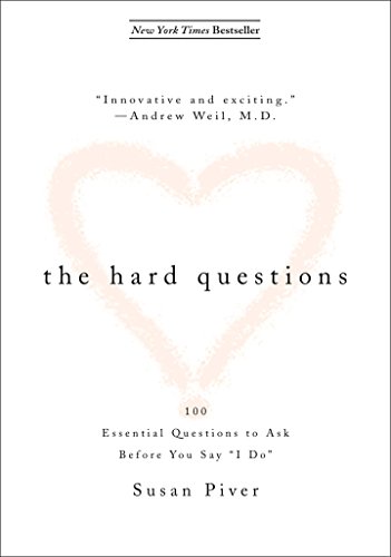Beispielbild fr The Hard Questions: 100 Essential Questions to Ask Before You Say "I Do" zum Verkauf von BooksRun