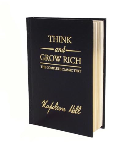 Imagen de archivo de Think and Grow Rich Deluxe Edition: The Complete Classic Text (Think and Grow Rich Series) a la venta por Goodwill of Colorado