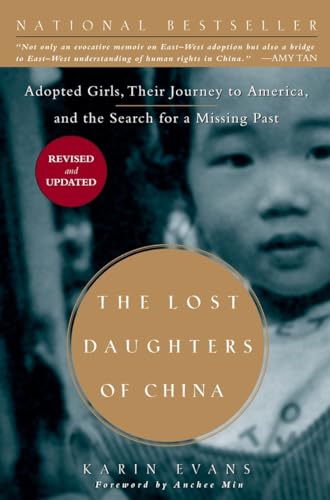 Imagen de archivo de The Lost Daughters of China: Adopted Girls, Their Journey to America, and the Search fora Missing Past a la venta por SecondSale