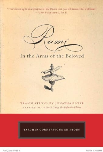 Beispielbild fr Rumi : In the Arms of the Beloved zum Verkauf von Better World Books