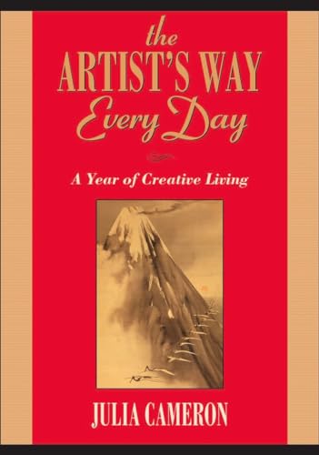 ARTISTS WAY EVERY DAY: A Year Of Creative Living