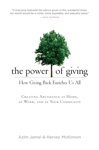 Beispielbild fr The Power of Giving: How Giving Back Enriches Us All zum Verkauf von BooksRun