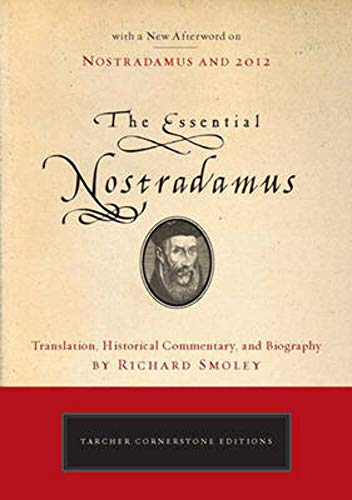 Imagen de archivo de The Essential Nostradamus : Translation, Historical Commentary and Biography a la venta por Better World Books: West