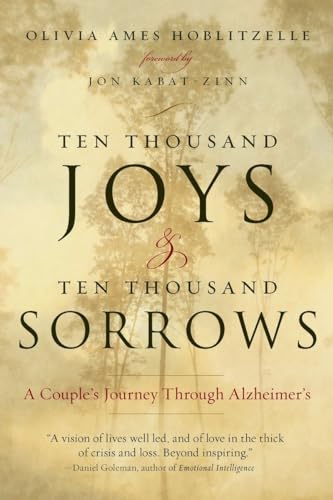 Stock image for Ten Thousand Joys Ten Thousand Sorrows: A Couples Journey Through Alzheimers for sale by Bulk Book Warehouse