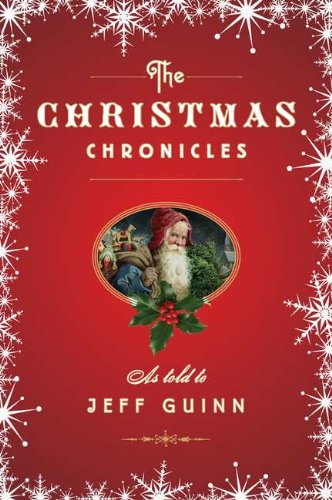 Imagen de archivo de The Christmas Chronicles a la venta por Gulf Coast Books