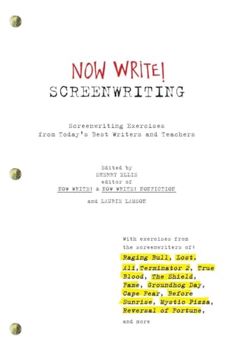 NOW WRITE! SCREENWRITING : SCREENWRITING