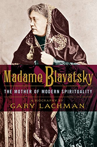 Beispielbild fr Madame Blavatsky: The Mother of Modern Spirituality zum Verkauf von SecondSale