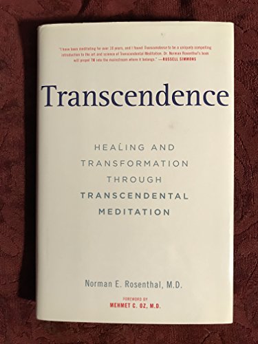 Stock image for Transcendence: Healing and Transformation Through Transcendental Meditation for sale by ZBK Books