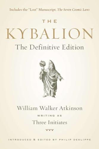Beispielbild fr The Kybalion: The Definitive Edition zum Verkauf von Half Price Books Inc.