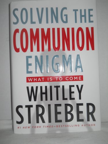Stock image for Solving the Communion Enigma: What Is to Come for sale by Reuseabook