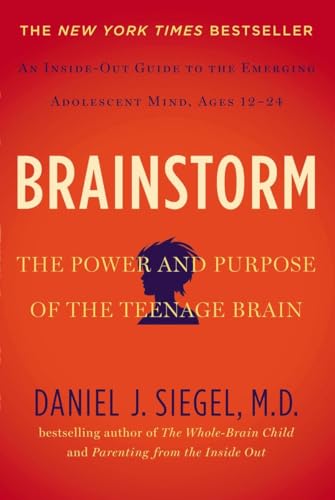 Beispielbild fr Brainstorm : The Power and Purpose of the Teenage Brain zum Verkauf von Better World Books