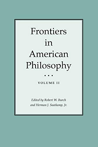 9781585440023: Frontiers in American Philosophy Volume II: 2