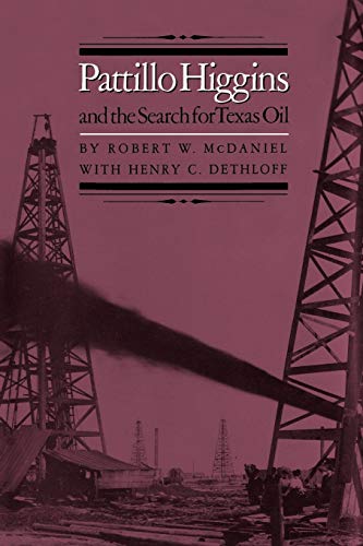 Beispielbild fr Pattillo Higgins and the Search for Texas Oil zum Verkauf von Chiron Media