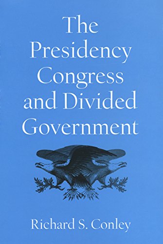 Stock image for The Presidency, Congress, and Divided Government: A Postwar Assessment for sale by ThriftBooks-Atlanta